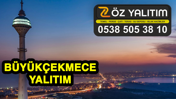İstanbul Büyükçekmece Yalıtım