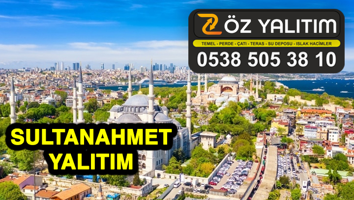 İstanbul Sultanahmet Yalıtım