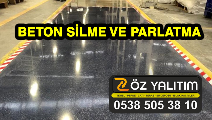 Beton Silme Ve Parlatma Yalıtım